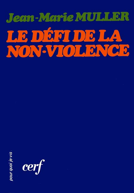 Le défi de la non-violence