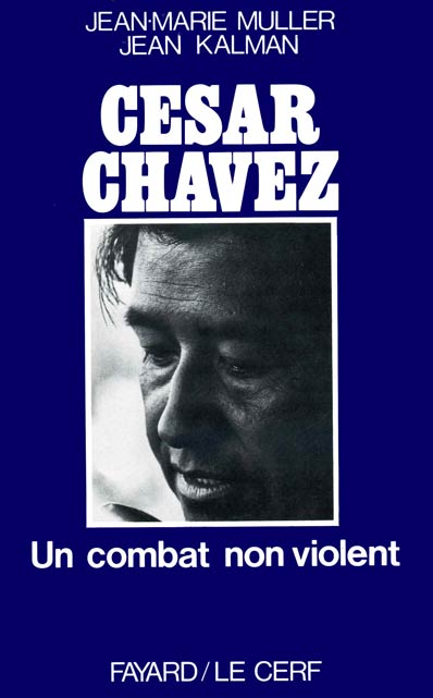 Cesar Chavez, un combat non-violent